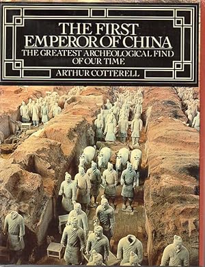 Immagine del venditore per The First Emperor of China: The Greatest Archeological Find of Our Time venduto da fourleafclover books