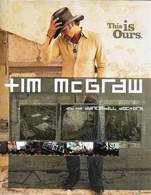 Image du vendeur pour Tim McGraw and the Dance Hall Doctors: This Is Ours mis en vente par fourleafclover books