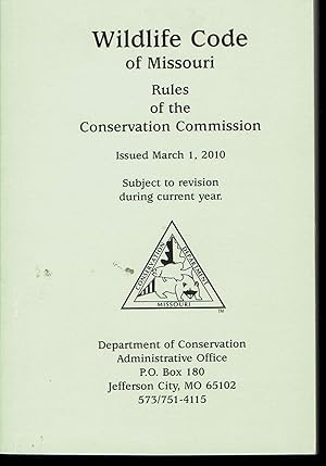 Wildlife Code of Missouri 2010