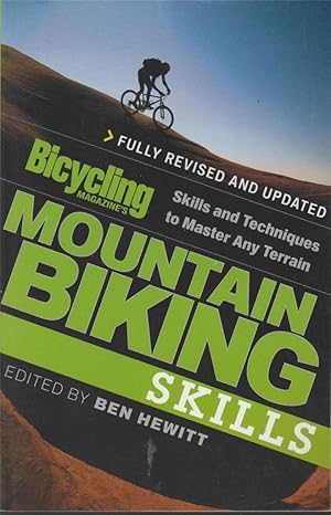 Seller image for Bicycling Magazine's Mountain Biking Skills: Skills and Techniques to Master Any Terrain for sale by fourleafclover books