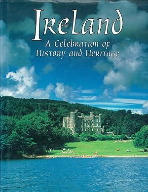 Ireland: A Celebration of History and Heritage