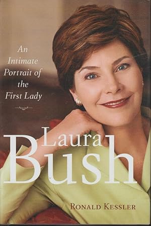 Immagine del venditore per Laura Bush: An Intimate Portrait of the First Lady, Large Print Ed. venduto da fourleafclover books