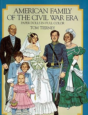 American Family of the Civil War Era Paper Dolls in Full Color