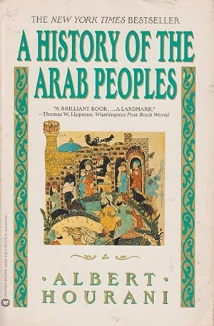 Imagen del vendedor de A History of the Arab Peoples a la venta por fourleafclover books