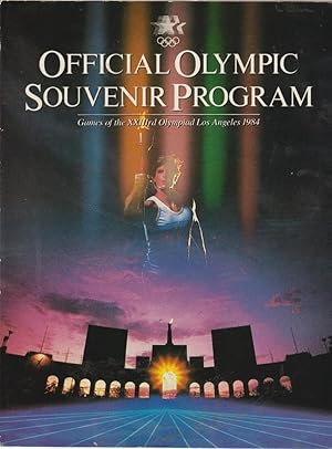 Seller image for Official Olympic Souvenir Program: Games of the XIIIrd Olympiad , Los Angeles 1984 for sale by fourleafclover books