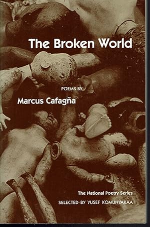 Imagen del vendedor de The Broken World: Poems a la venta por fourleafclover books