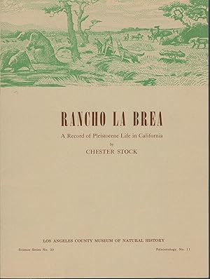 Rancho La Brea: A Record of Pleistocene Life in California