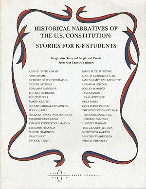Bild des Verkufers fr Historical Narratives of the U.S. Constitution: Stories for K-8 Students zum Verkauf von fourleafclover books