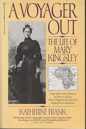 A Voyager Out: The Life of Mary Kingsley