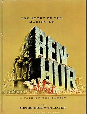 Immagine del venditore per The Story of the Making of Ben-Hur: A Tale of the Christ venduto da fourleafclover books