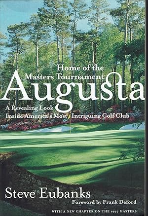 Bild des Verkufers fr Augusta: Home of the Masters Tournament zum Verkauf von fourleafclover books