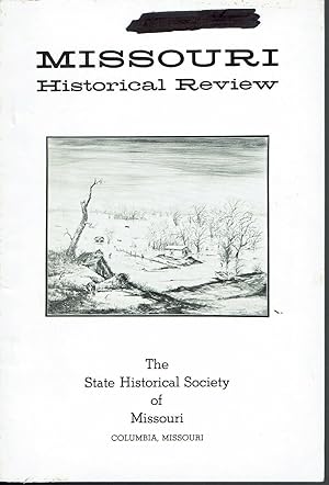 Missouri Historical Review Vol. LXVII, No. 3 April, 1974