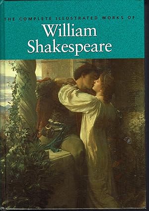 Seller image for The Complete Illustrated Works of William Shakespeare for sale by fourleafclover books