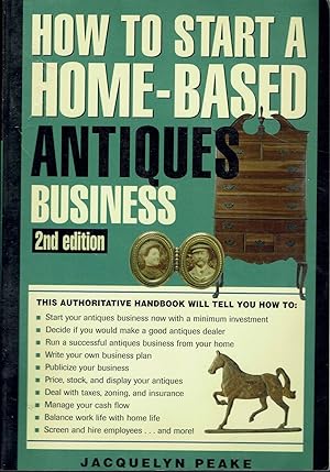 Image du vendeur pour How to Start a Home-Based Antiques Business mis en vente par fourleafclover books