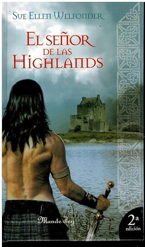 Imagen del vendedor de EL SEOR DE LA HIGHLANDS. Trad. Mariana Zifar. a la venta por angeles sancha libros