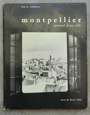 Montpellier, portrait d'une ville.