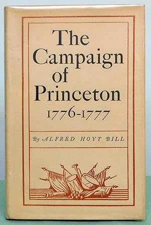 Seller image for The Campaign of Princeton 1776-1777 for sale by Argyl Houser, Bookseller