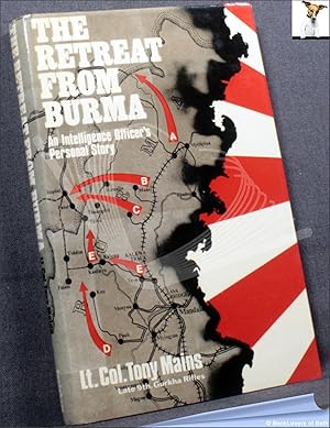Imagen del vendedor de The Retreat from Burma: An Intelligence Officer's Personal Story. a la venta por BookLovers of Bath