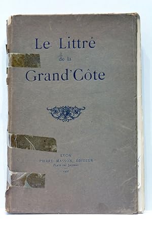 Image du vendeur pour Littr (le) de la Grand'cte.  l'usage de ceux qui veulent parler et crire correctement. Avec une prface par mile Leroudier. mis en vente par ltimo Captulo S.L.