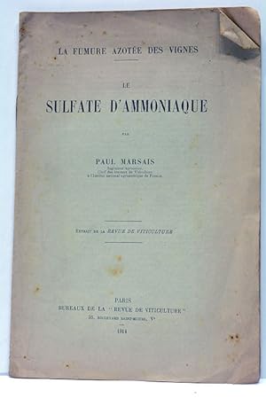 Image du vendeur pour Sulfate (le) d'amoniaque. Extrait de la Revue de Viticulture. mis en vente par ltimo Captulo S.L.