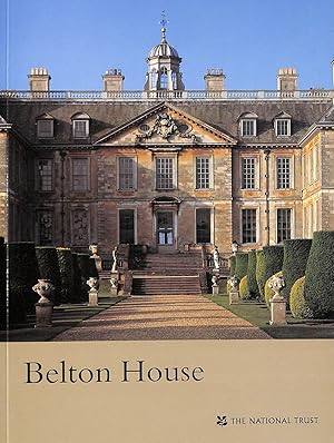 Belton House (National Trust Guidebooks)