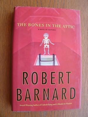 Seller image for The Bones in the Attic for sale by Scene of the Crime, ABAC, IOBA