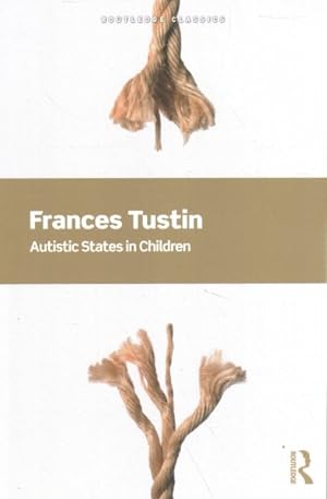 Immagine del venditore per Autistic States in Children venduto da GreatBookPrices