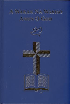 Seller image for A Wakak na Wasiso Anun o God: Kandas New Testament for sale by Masalai Press