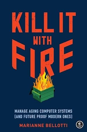 Image du vendeur pour Kill It With Fire (Paperback) mis en vente par Grand Eagle Retail