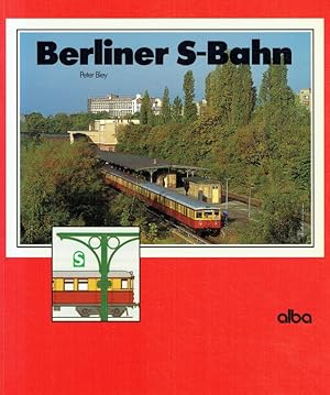 Bild des Verkufers fr Berliner S-Bahn. zum Verkauf von Antiquariat Bernhardt