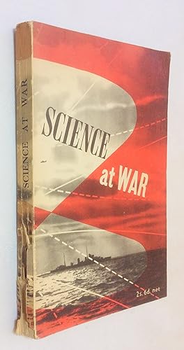 Imagen del vendedor de Science at War - Department of Scientific and Industrial Research a la venta por Hadwebutknown