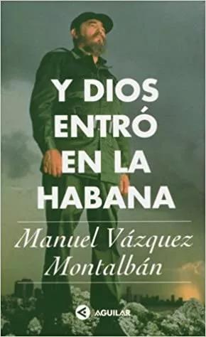 Imagen del vendedor de Y Dios Entro En La Habana a la venta por Green Libros