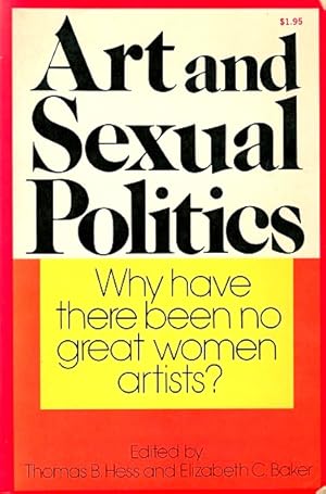 Immagine del venditore per Art and Sexual Politics: Women's Liberation, Women Artists, and Art History venduto da LEFT COAST BOOKS