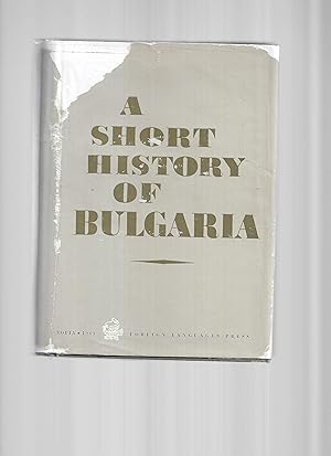 A SHORT HISTORY OF BULGARIA. Illustrated By Ivan Bogdanov & Vladislav Paskalev.