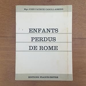 Seller image for Les enfants perdus de Rome for sale by Les bouquins d'Alain
