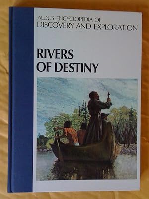 Bild des Verkufers fr Encyclopedia of Discovery and Exploration: 6 - Rivers of Destiny zum Verkauf von Livresse