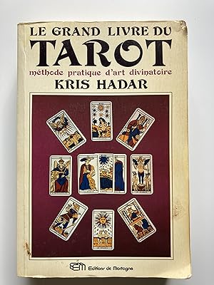 Immagine del venditore per Le Grand Livre du Tarot venduto da ShepherdsBook
