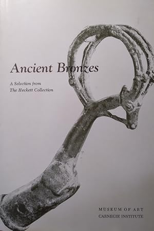 Immagine del venditore per Ancient Bronzes: A Selection from the Heckett Collection venduto da Structure, Verses, Agency  Books