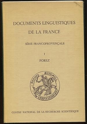 Image du vendeur pour Documents linguistiques de la France (srie francoprovenale) I. Forez mis en vente par LibrairieLaLettre2