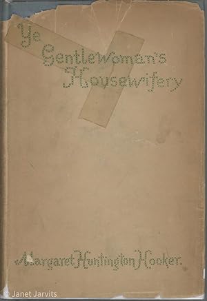 Seller image for Ye Gentlewoman's Housewifery : Containing Scarce, Curious, andValuable Receipts For making ready all sorts of Viands for sale by cookbookjj