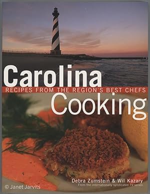 Seller image for Carolina Cooking : Recipes From The Regions Best Chefs for sale by cookbookjj