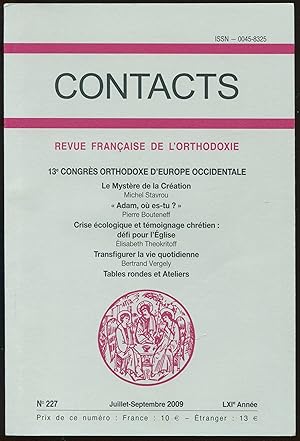 Bild des Verkufers fr Contacts. Revue franaise de l'orthodoxie n227, juillet-septembre 2009, LXIe Anne - 13e congrs orthodoxe d'Europe occidentale zum Verkauf von LibrairieLaLettre2