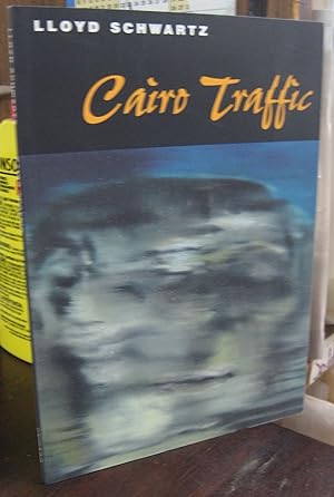Seller image for Cairo Traffic [signed & inscribed] for sale by Atlantic Bookshop