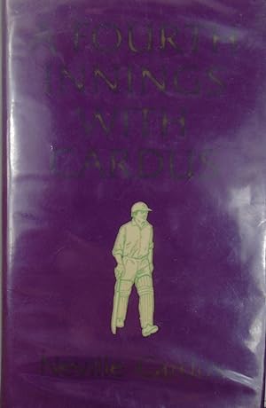 Seller image for A Fourth Innings with Cardus for sale by Hanselled Books