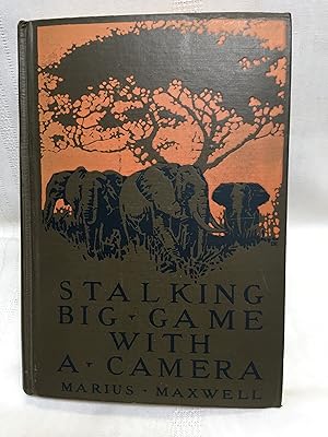 Imagen del vendedor de Stalking Big Game with a Camera in Equatorial Africa with a Monograph on the A a la venta por Kruse Arizona Books