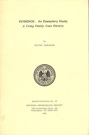 Imagen del vendedor de Evidence: An Exemplary Study A Craig Family Case History a la venta por Kenneth Mallory Bookseller ABAA