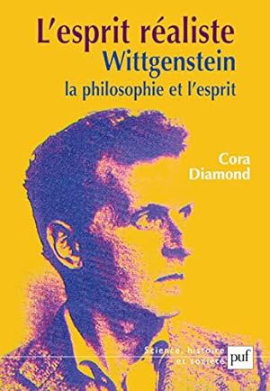 Bild des Verkufers fr L'esprit raliste : Wittgenstein, la philosophie et l'esprit zum Verkauf von JLG_livres anciens et modernes