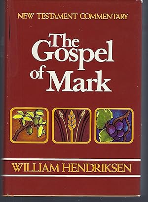 New Testament Commentary: Exposition of the Gospel According to Mark