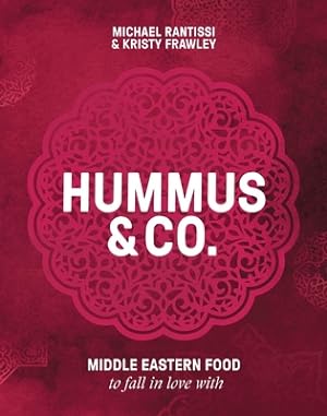 Imagen del vendedor de Hummus & Co: Middle Eastern Food to Fall in Love with (Hardback or Cased Book) a la venta por BargainBookStores