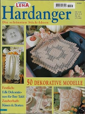 Lena Special Hardanger Die schönsten Stick-Ideen L 543 - 50 Dekorative Modelle, Festlich: Edle De...